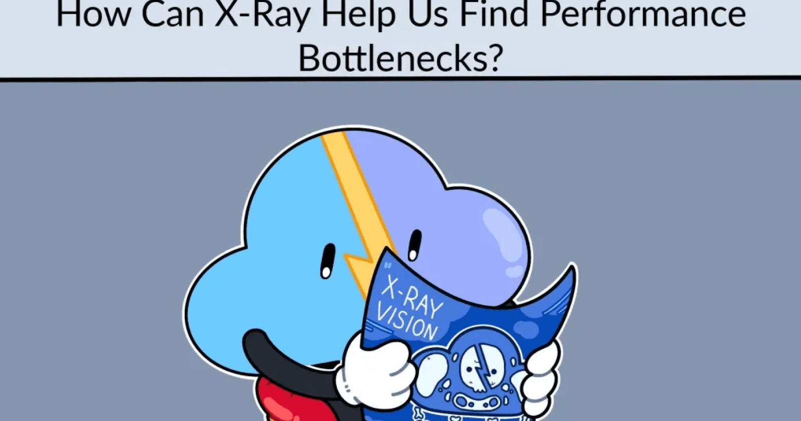 Using AWS X-RAY to improve Serverless performance